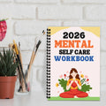 1PC 2026 Mindful Mental Self-Care Workbook: Yoga-Themed Mental Health Journal for Wellness Enthusiasts & Stress-Relievers, Perfe